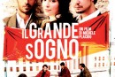 il grande sogno locandina il grande sogno locandina