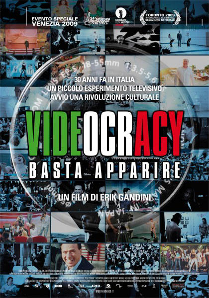Videocracy- Basta Apparire - Trama, Scheda, Trailer  