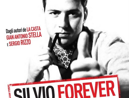 Silvio Forever in onda su La7 alle 21:10  